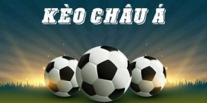 Tỷ lệ kèo Châu Á